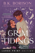 Grim Tidings (Ghosted #2) - (9/15/26)