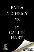 Fae and Alchemy Book 3 - Limited Deluxe Edition (11/10/2026)