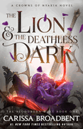 The Lion and the Deathless Dark (08/04/2026)