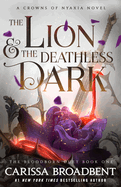 The Lion and the Deathless Dark (08/04/2026)