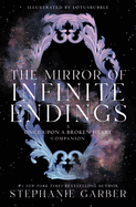 The Mirror of Infinite Endings (Once Upon a Broken Heart #4) - (9/22/26)