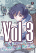 A Pen, Handcuffs, and a Common-Law Marriage, Vol. 3 - (12/15/2026)