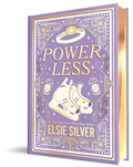 Powerless Collector's Edition (Chestnut Springs #3) - Elsie Silver (10/27/2026)